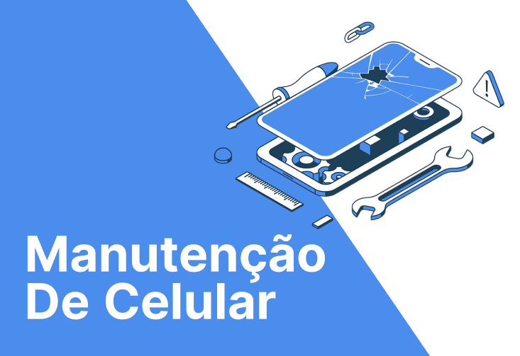 Manutenção de Celulares